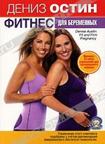      / Denise Austin : Fit and Firm Pregnancy