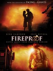 Огнеупорный (FIREPROOF): когда все хорошо или все плохо