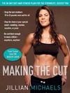 Jillian Michaels "Making a cut"