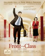   / Front of the Class (2008)