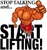 stop talking and start lifting